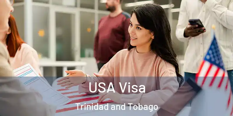  USA Visa Trinidad and Tobago